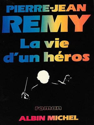 cover image of La Vie d'un héros